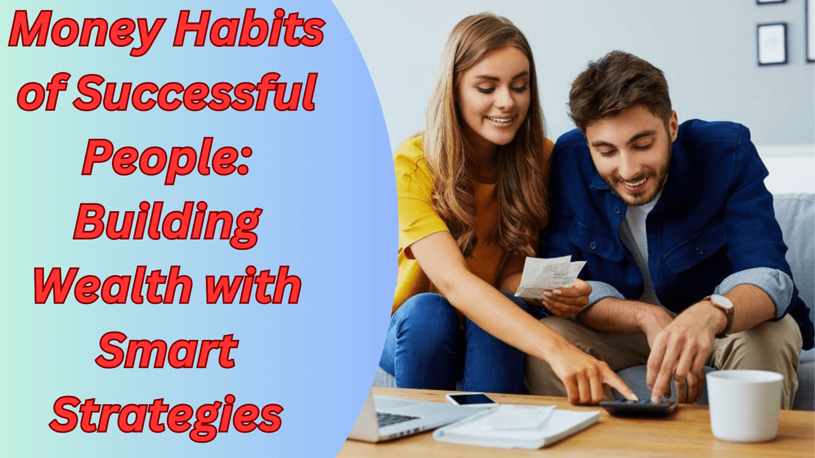 Money Habits of Successful People